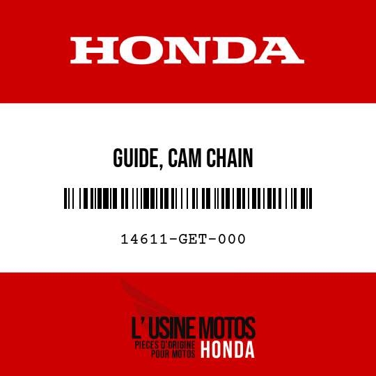 image de 14611-GET-000 GUIDE, CAM CHAIN