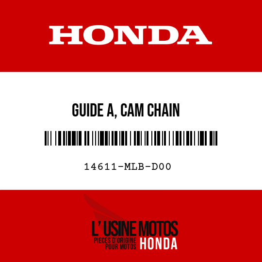 image de 14611-MLB-D00 GUIDE A, CAM CHAIN