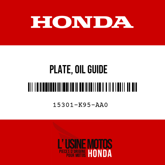 image de 15301-K95-AA0 PLATE, OIL GUIDE