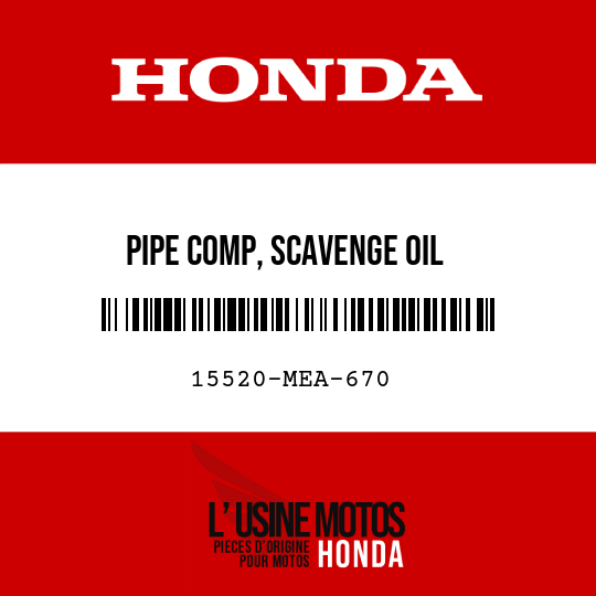 image de 15520-MEA-670 PIPE COMP, SCAVENGE OIL