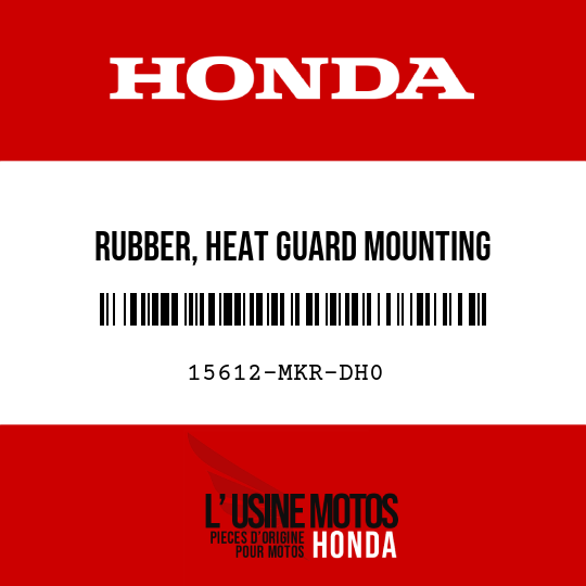 image de 15612-MKR-DH0 RUBBER, HEAT GUARD MOUNTING