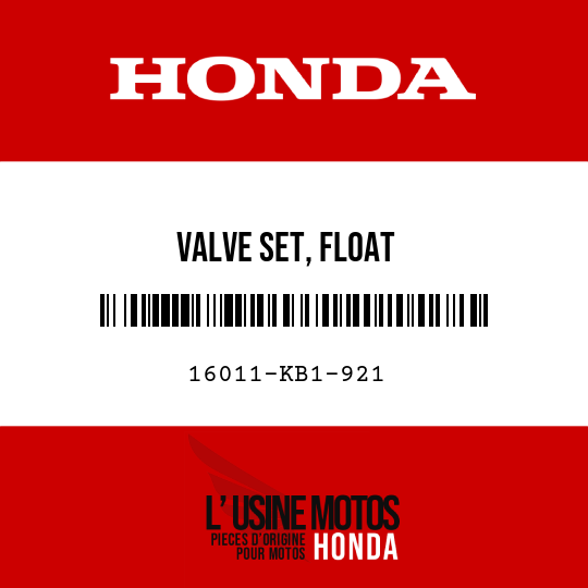 image de 16011-KB1-921 VALVE SET, FLOAT