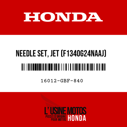 image de 16012-GBF-840 NEEDLE SET, JET (F1340G24NAAJ)
