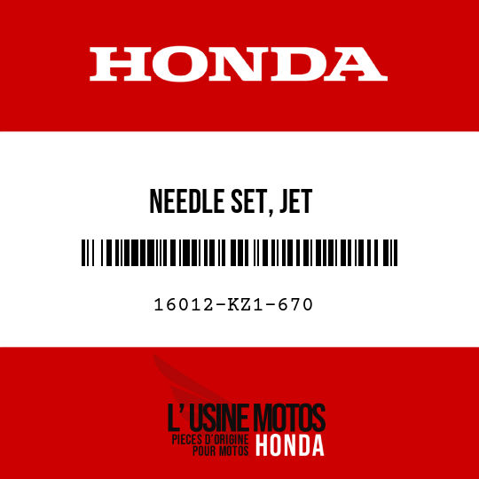 image de 16012-KZ1-670 NEEDLE SET, JET