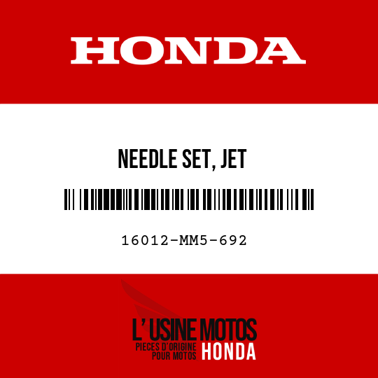 image de 16012-MM5-692 NEEDLE SET, JET
