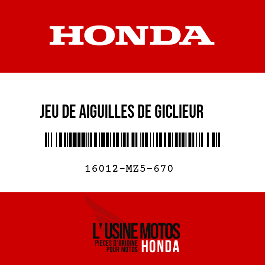 image de 16012-MZ5-670 JEU DE AIGUILLES DE GICLIEUR