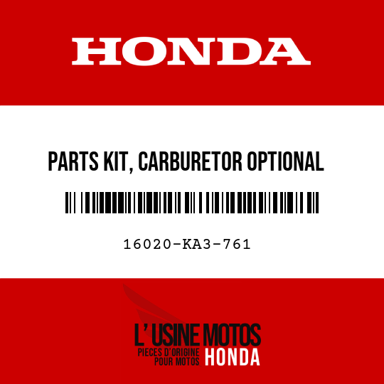 image de 16020-KA3-761 PARTS KIT, CARBURETOR OPTIONAL