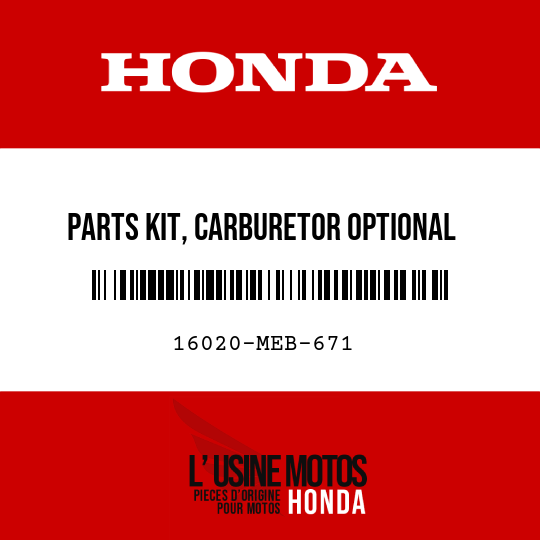 image de 16020-MEB-671 PARTS KIT, CARBURETOR OPTIONAL