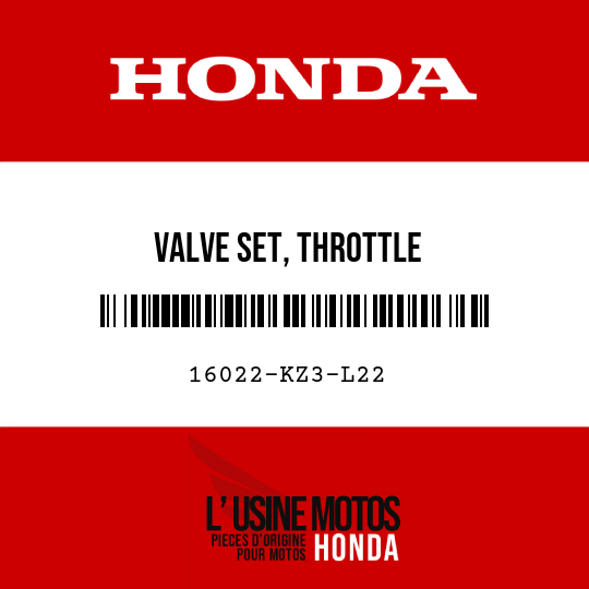 image de 16022-KZ3-L22 VALVE SET, THROTTLE