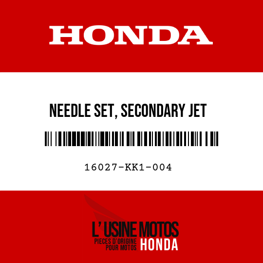 image de 16027-KK1-004 NEEDLE SET, SECONDARY JET