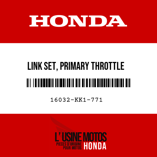 image de 16032-KK1-771 LINK SET, PRIMARY THROTTLE