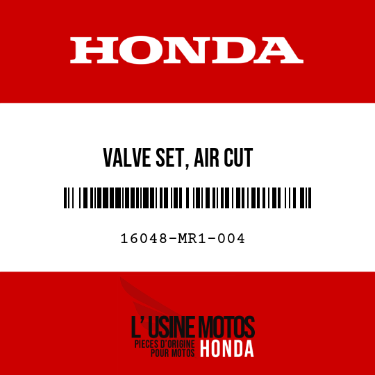 image de 16048-MR1-004 VALVE SET, AIR CUT