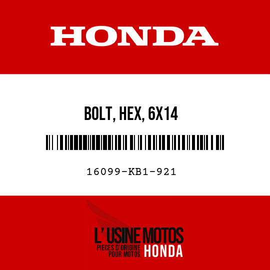 image de 16099-KB1-921 BOLT, HEX, 6X14