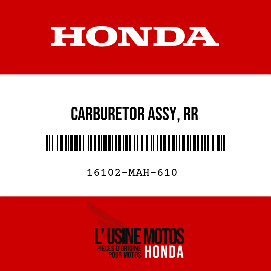 image de 16102-MAH-610 CARBURETOR ASSY, RR