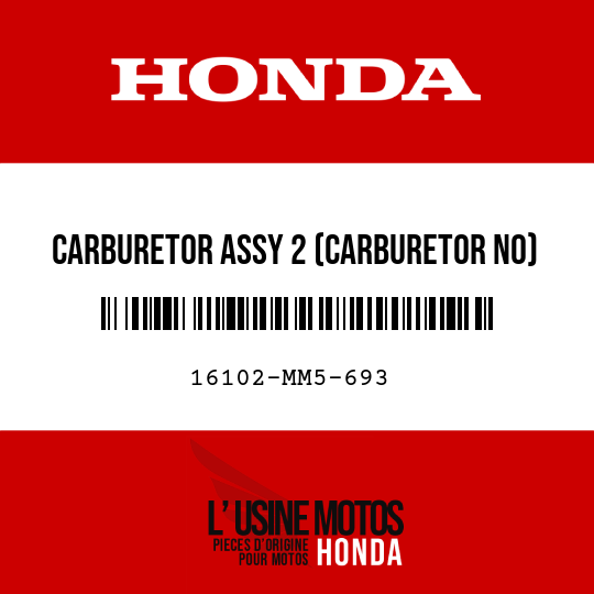 image de 16102-MM5-693 CARBURETOR ASSY 2 (CARBURETOR NO)