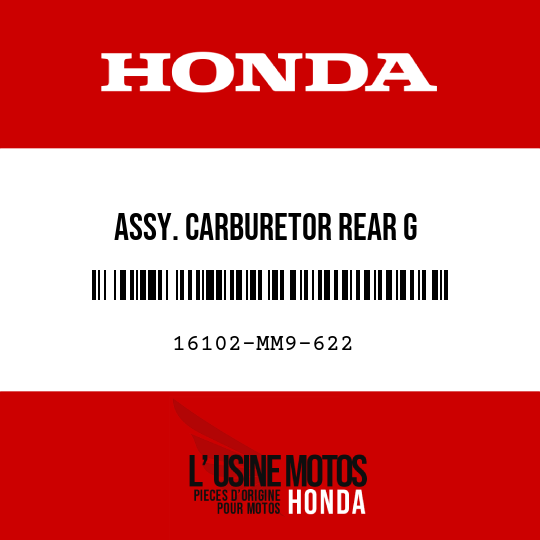 image de 16102-MM9-622 ASSY. CARBURETOR REAR G