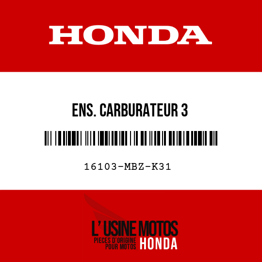 image de 16103-MBZ-K31 ENS. CARBURATEUR 3