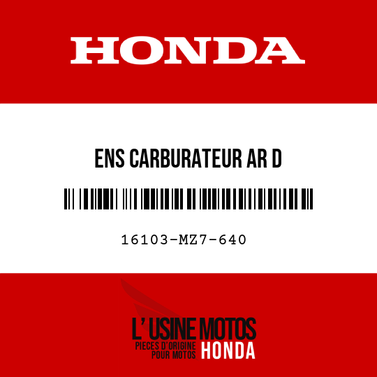 image de 16103-MZ7-640 ENS CARBURATEUR AR D
