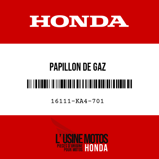 image de 16111-KA4-701 PAPILLON DE GAZ
