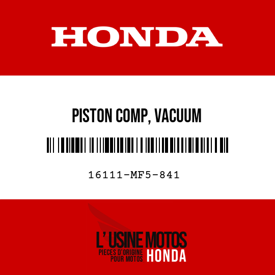image de 16111-MF5-841 PISTON COMP, VACUUM