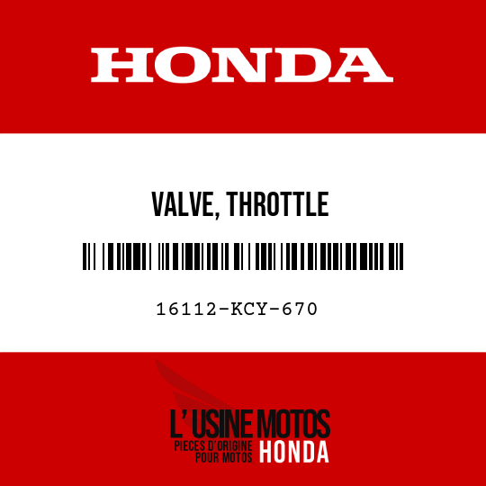 image de 16112-KCY-670 VALVE, THROTTLE