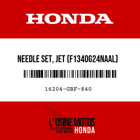 image de 16204-GBF-840 NEEDLE SET, JET (F1340G24NAAL)