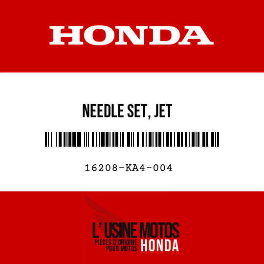 image de 16208-KA4-004 NEEDLE SET, JET