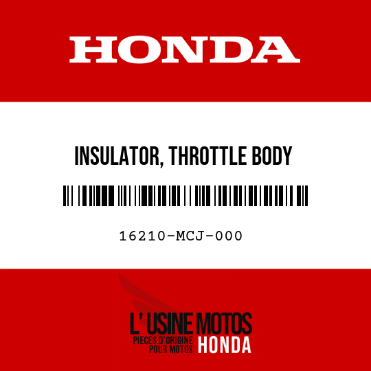 image de 16210-MCJ-000 INSULATOR, THROTTLE BODY