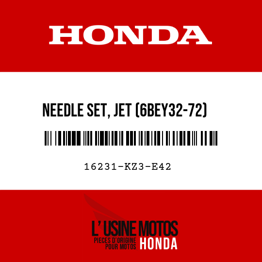 image de 16231-KZ3-E42 NEEDLE SET, JET (6BEY32-72)