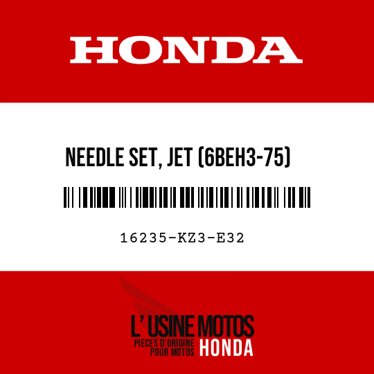 image de 16235-KZ3-E32 NEEDLE SET, JET (6BEH3-75)
