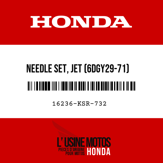 image de 16236-KSR-732 NEEDLE SET, JET (6DGY29-71)