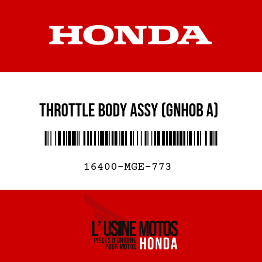 image de 16400-MGE-773 THROTTLE BODY ASSY (GNH0B A)