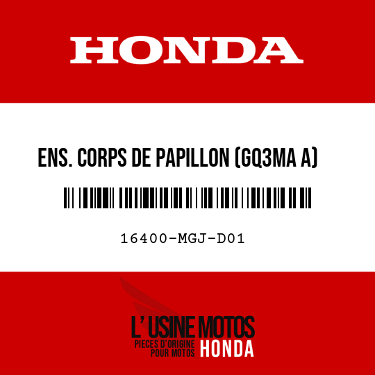 image de 16400-MGJ-D01 ENS. CORPS DE PAPILLON (GQ3MA A)