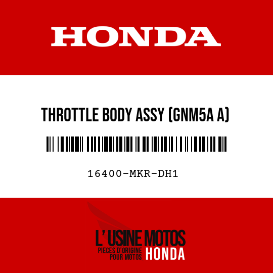 image de 16400-MKR-DH1 THROTTLE BODY ASSY (GNM5A A)