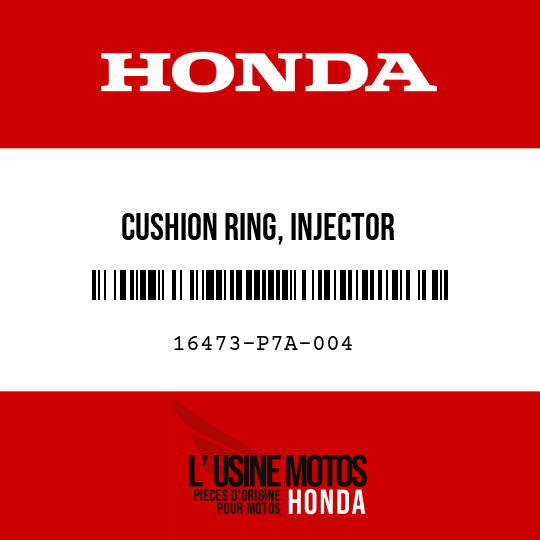image de 16473-P7A-004 CUSHION RING, INJECTOR