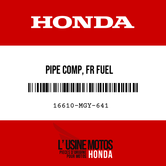 image de 16610-MGY-641 PIPE COMP, FR FUEL