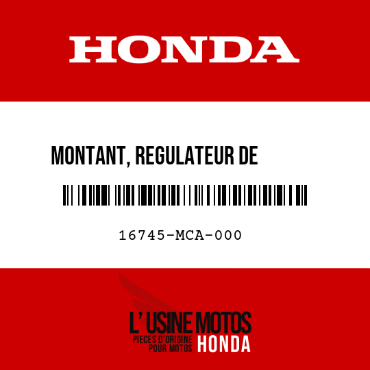 image de 16745-MCA-000 MONTANT, REGULATEUR DE        PRESSION