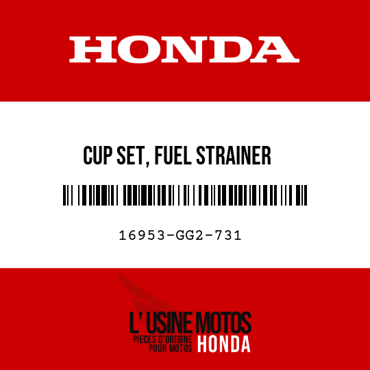 image de 16953-GG2-731 CUP SET, FUEL STRAINER