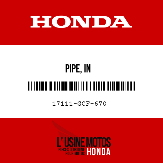 image de 17111-GCF-670 PIPE, IN