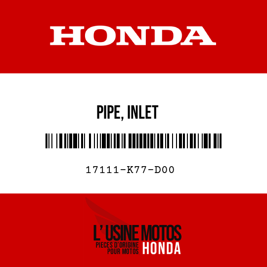 image de 17111-K77-D00 PIPE, INLET