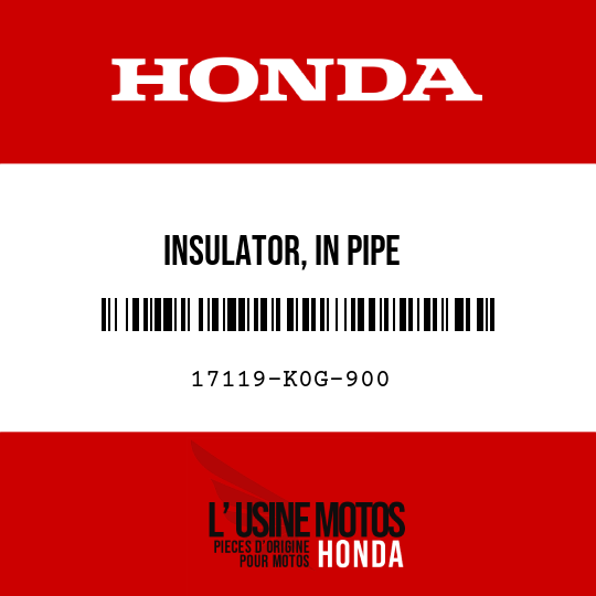 image de 17119-K0G-900 INSULATOR, IN PIPE