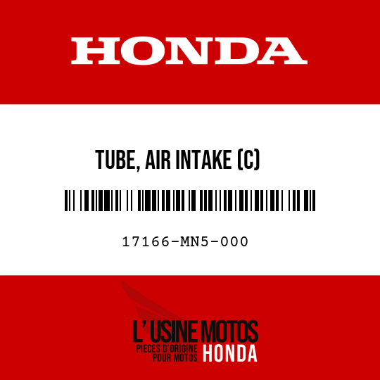 image de 17166-MN5-000 TUBE, AIR INTAKE (C)