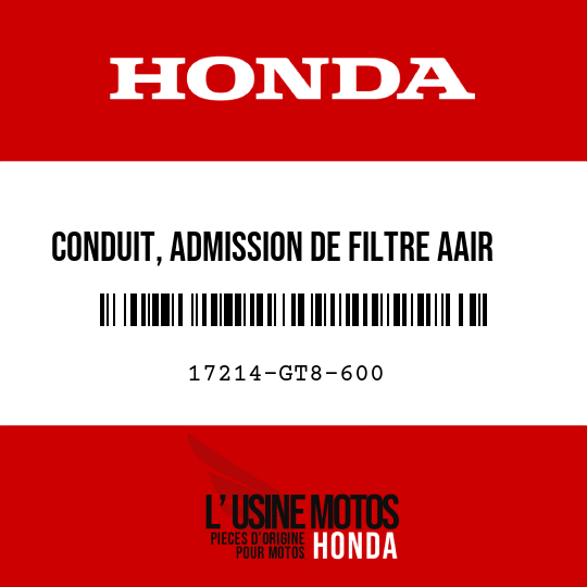 image de 17214-GT8-600 CONDUIT, ADMISSION DE FILTRE AAIR