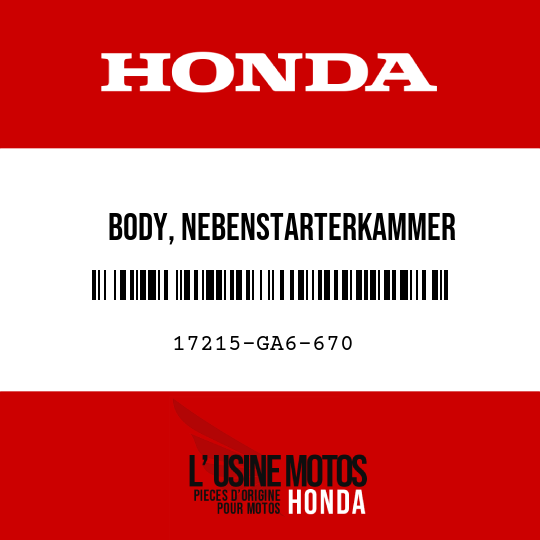 image de 17215-GA6-670 BODY, NEBENSTARTERKAMMER