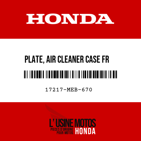 image de 17217-MEB-670 PLATE, AIR CLEANER CASE FR