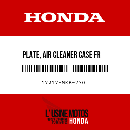 image de 17217-MEB-770 PLATE, AIR CLEANER CASE FR