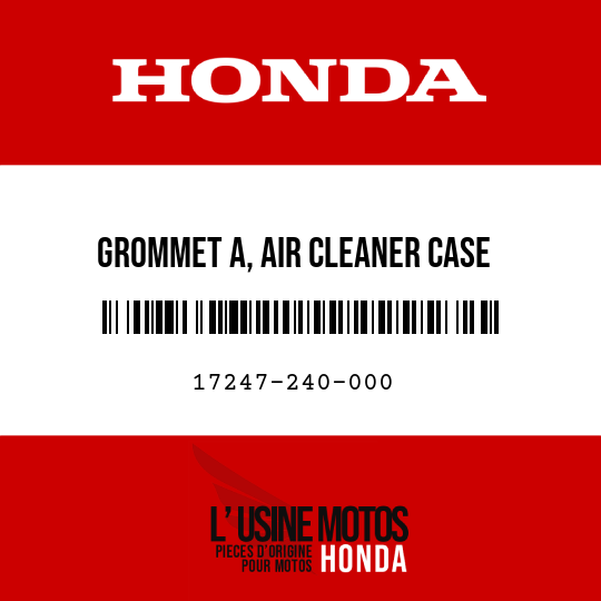 image de 17247-240-000 GROMMET A, AIR CLEANER CASE
