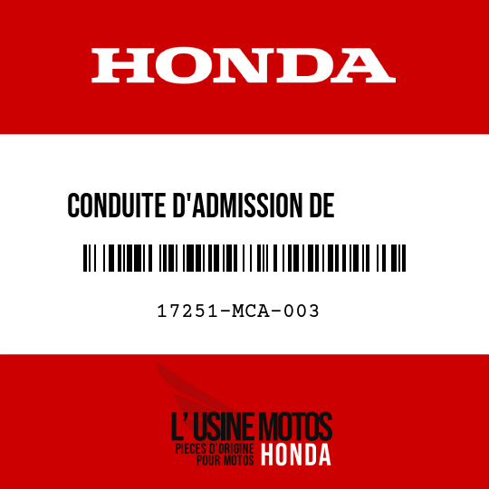 image de 17251-MCA-003 CONDUITE D'ADMISSION DE       FILTRE A AIR D