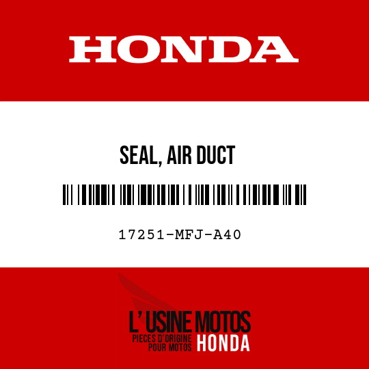 image de 17251-MFJ-A40 SEAL, AIR DUCT