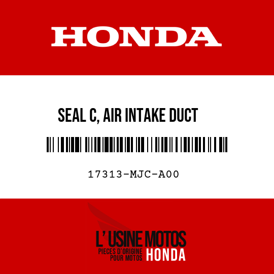 image de 17313-MJC-A00 SEAL C, AIR INTAKE DUCT